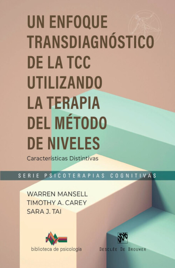 UN ENFOQUE TRANSDIAGNOSTICO DE LA TCC UTILIZANDO EL METODO