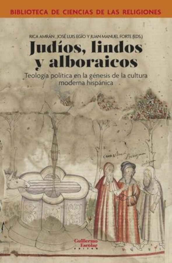 JUDÍOS, LINDOS, ALBORAICOS