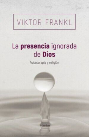 LA PRESENCIA IGNORADA DE DIOS