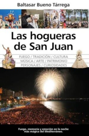 LAS HOGUERAS DE SAN JUAN
