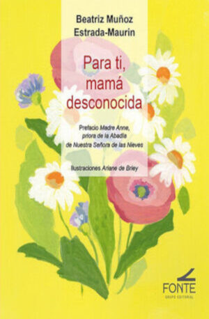 Para ti, Mamá desconocida
