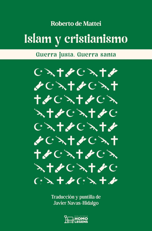 Islam y cristianismo. Guerra justa. Guerra santa