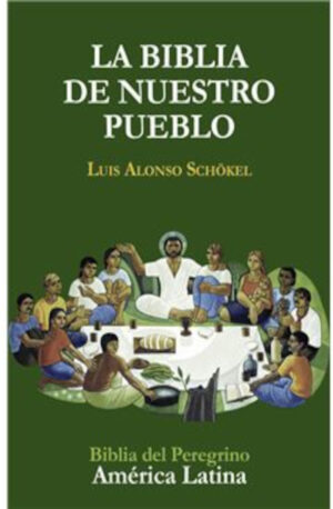 La Biblia De Nuestro Pueblo-America Latina
