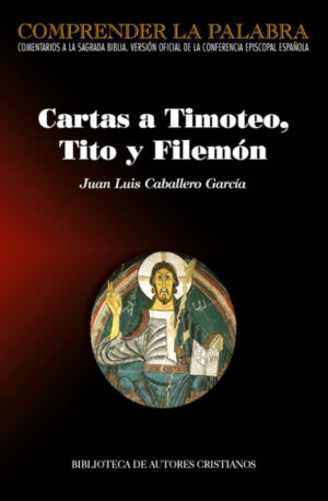 Cartas a Timoteo, Tito y Filemón
