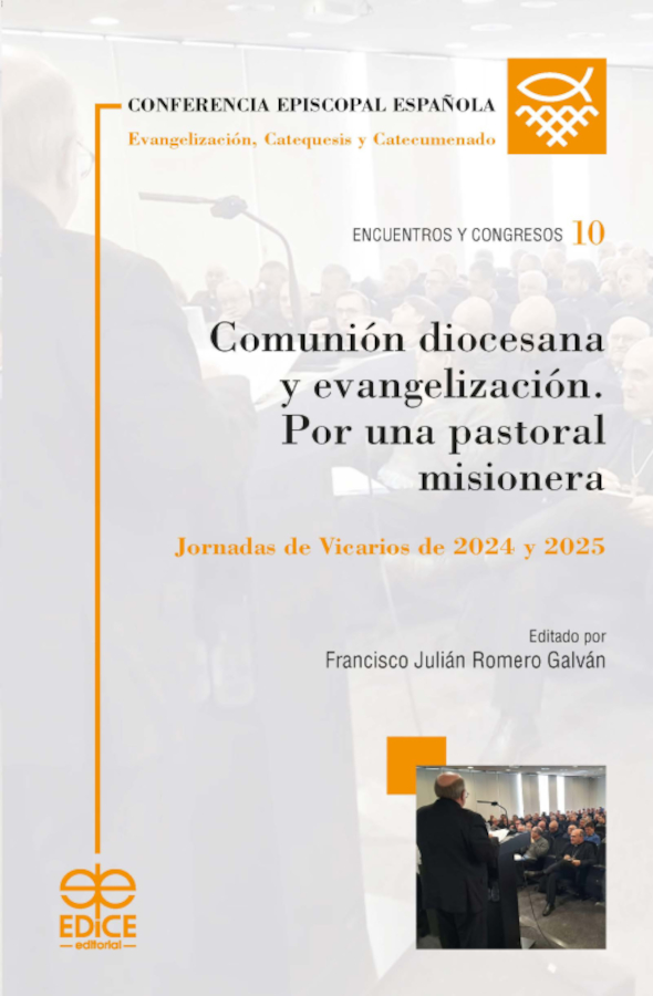 Comunión diocesana y evangelización. Jornadas de Vicarios de 2024 y 2025