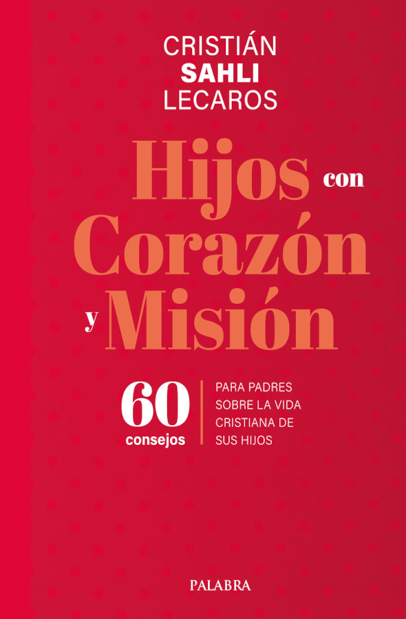 Hijos con corazón y misión