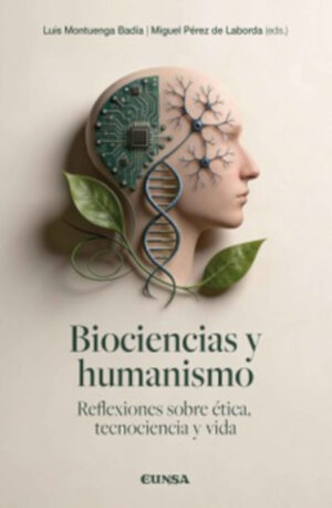 Biociencias y humanismo