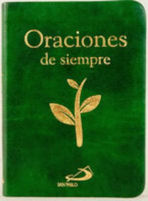 ORACIONES DE SIEMPRE