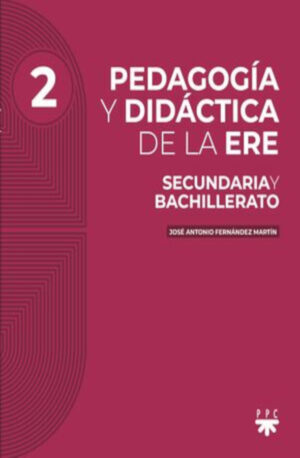 PEDAGOGÍA Y DIDÁCTICA DE LA ERE. 2.