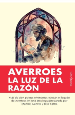 Averroes. La luz de la Razón