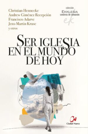 SER IGLESIA EN EL MUNDO DE HOY