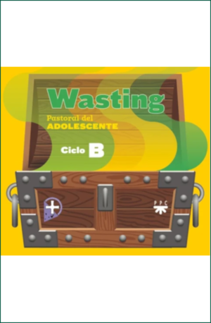 WASTING. Ciclo B. Chico