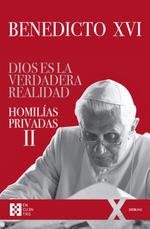 Dios es la verdadera realidad